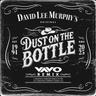 Dust On The Bottle