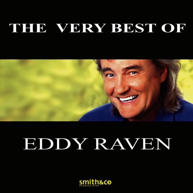 Album cover art for The Very Best Of Eddy Raven