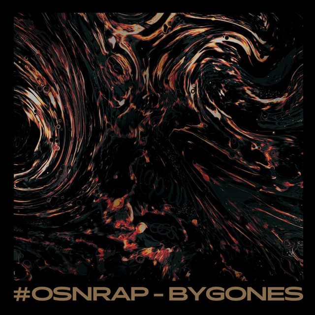 Album cover art for #osnrap-Bygones