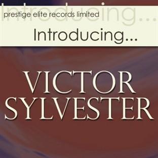 Introducing….victor Sylvester