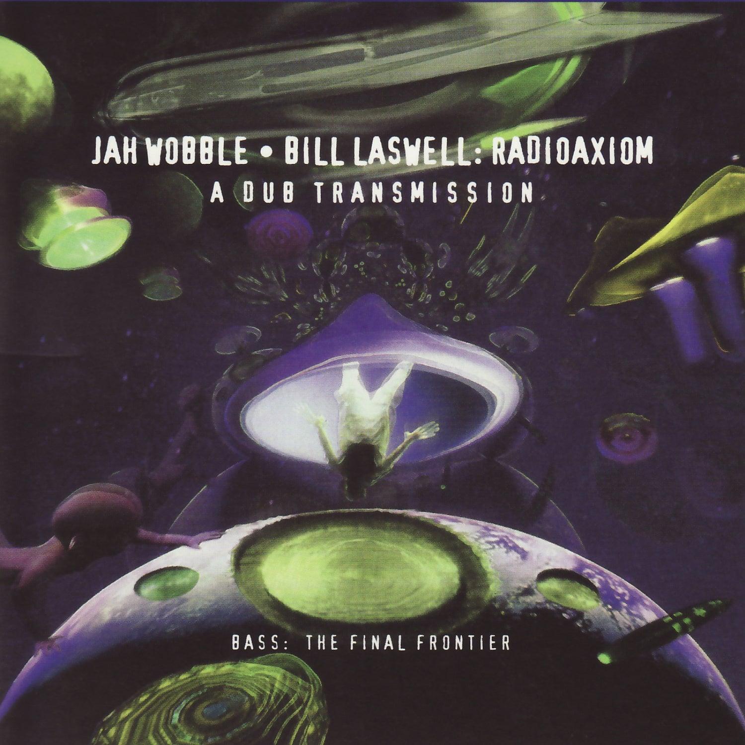 Radioaxiom - A Dub Transmission