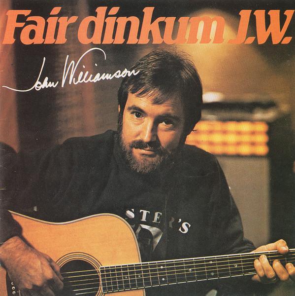 Fair Dinkum J.W.