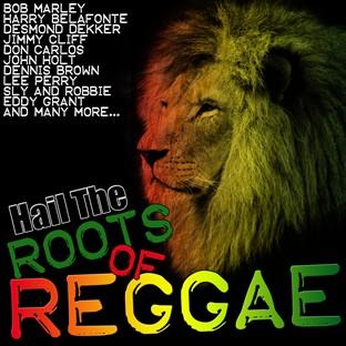 Album cover art for Hail The Roots Of Reggae