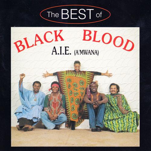 Album cover art for A.I.E. A'mwana - The Best Of Black Blood