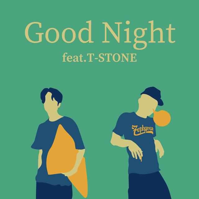 Album cover art for Good Night (feat. T-STONE)