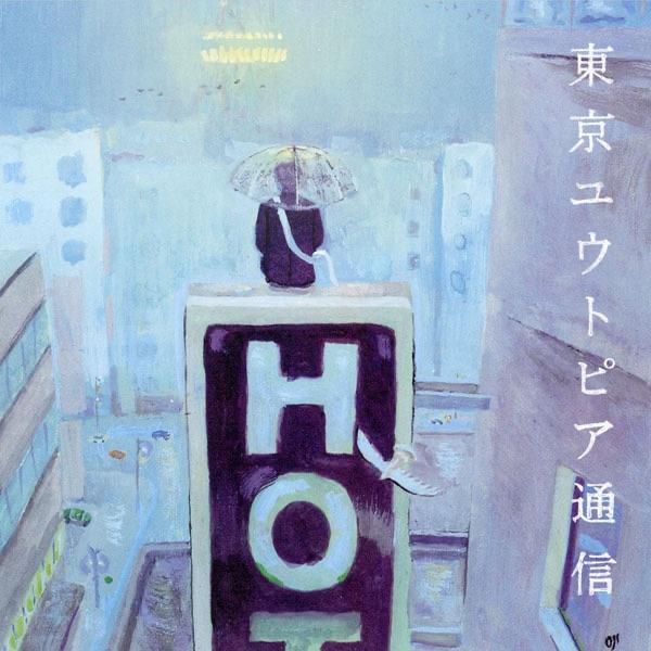 Album cover art for Tokyo Utopia Tsushin