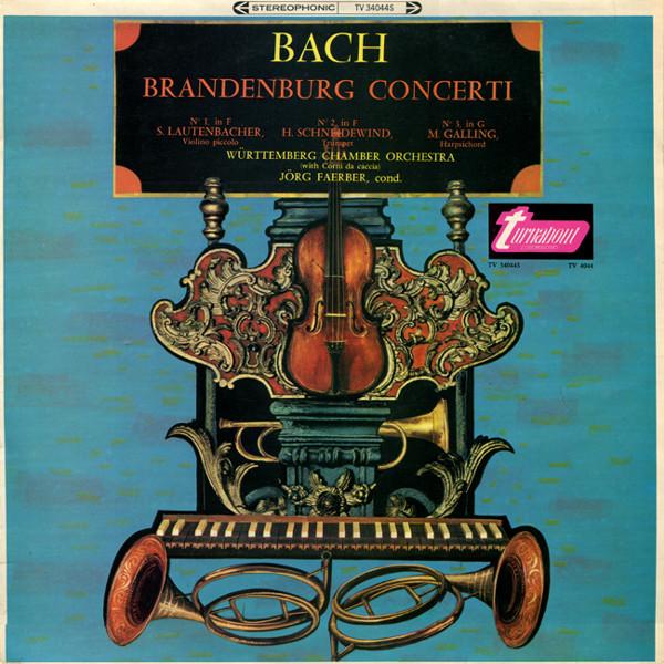 Album cover art for Bach: Brandenburg Concerti № 1, in F, № 2, in F & № 3, in G