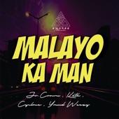 Album cover art for Malayo Ka Man