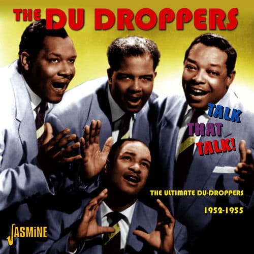 Album cover art for Talk That Talk ! - The Ultimate Du Droppers, 1952 - 1955