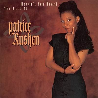 Album cover art for Haven't You Heard: The Best of Patrice Rushen
