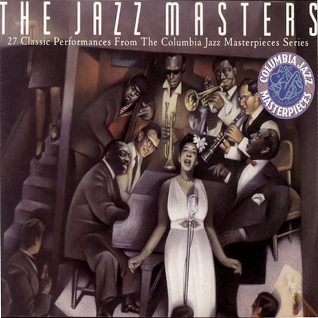 Album cover art for The Jazz Masters - 27 Classic Performances From The Columbia Masterpieces Series