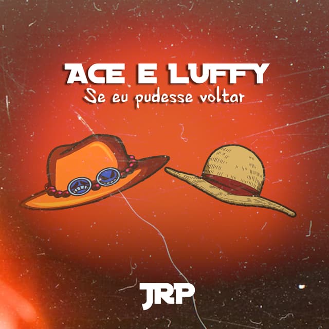 Album cover art for Se Eu Pudesse Voltar (Ace e Luffy)