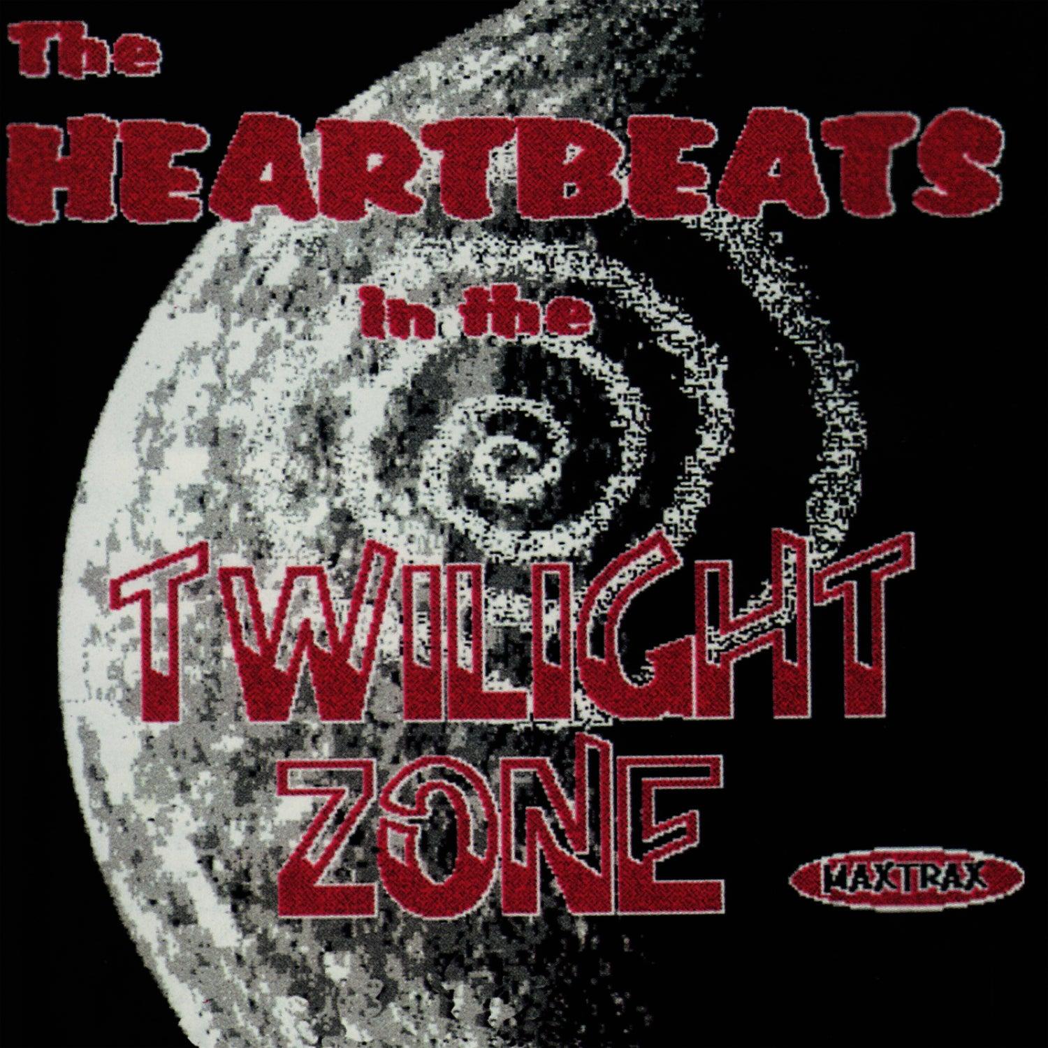 The Heartbeats In The Twilight Zone