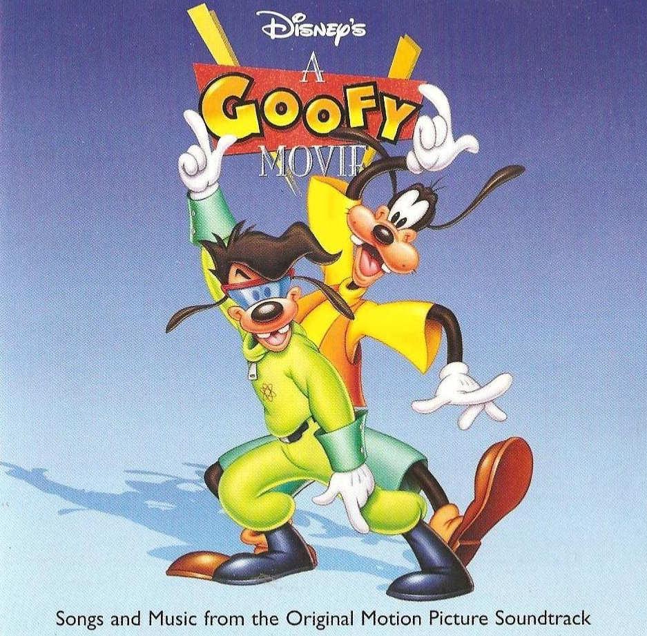 A Goofy Movie [B.O.F.]