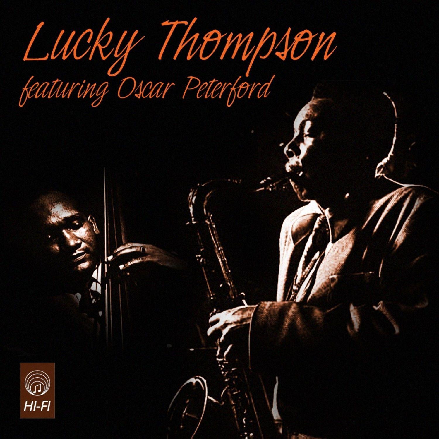 Lucky Thompson Featuring Oscar Pettiford (vol. Ii)