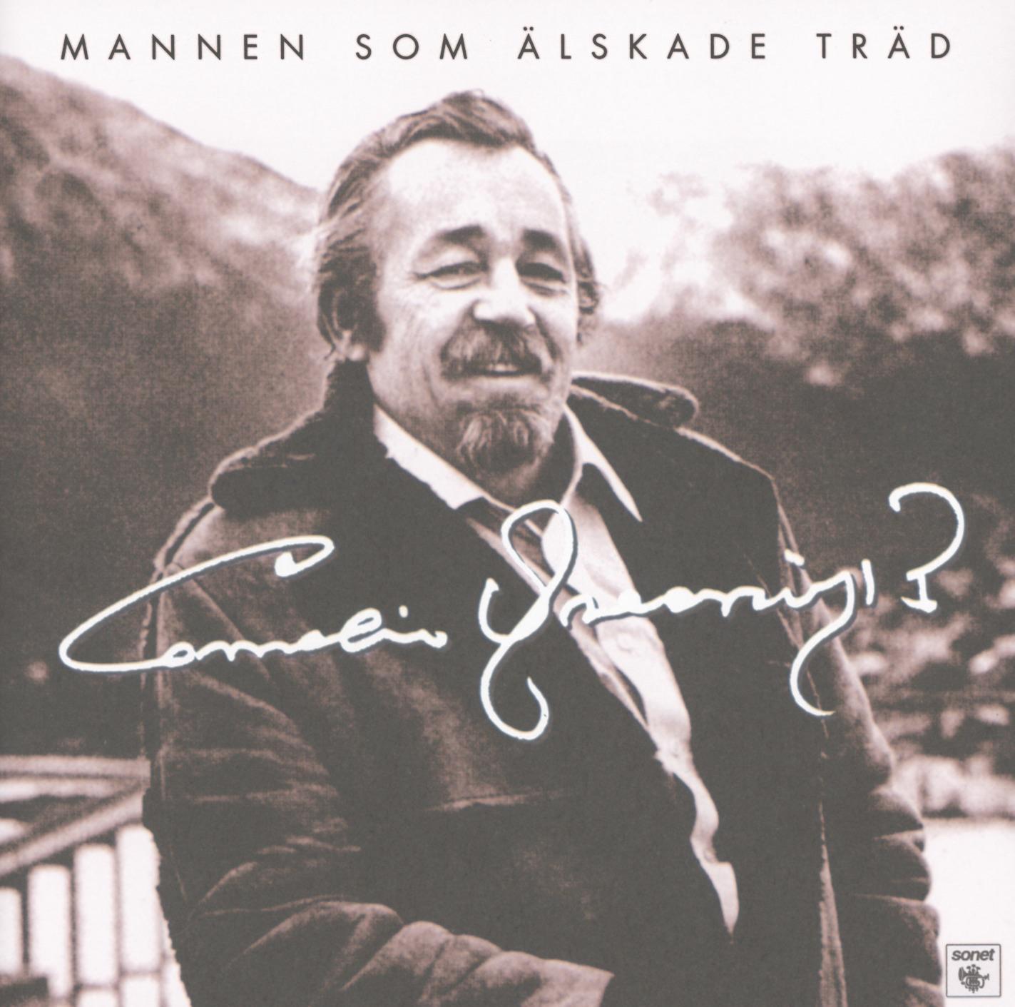 Mannen Som Älskade Träd
