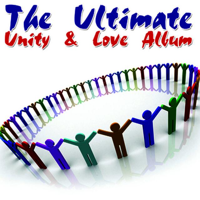 Album cover art for The Ultimate Unity & Love Album