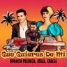 Qué Quieres de Mí (Que Quieres de Mi)