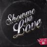 Show me ya LOVE (FKD Remix)