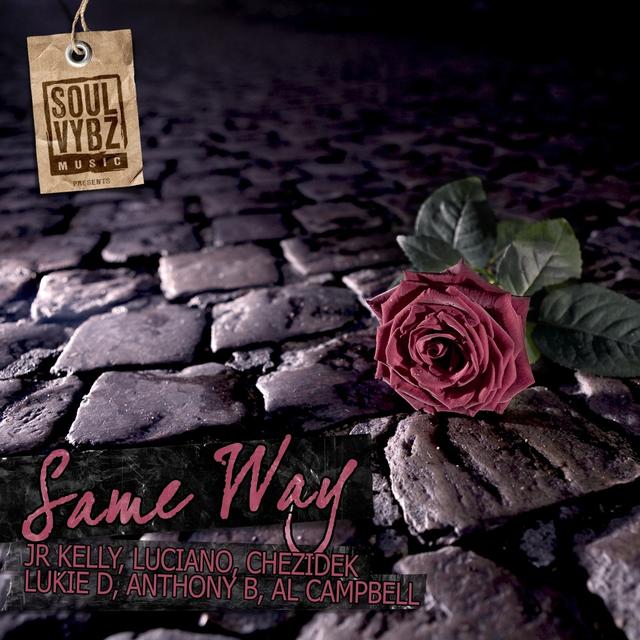 Album cover art for Same Way Riddim