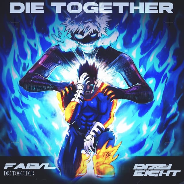 Album cover art for Die Together