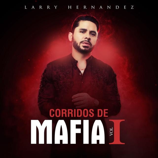 Album cover art for Corridos de Mafia - Vol. I