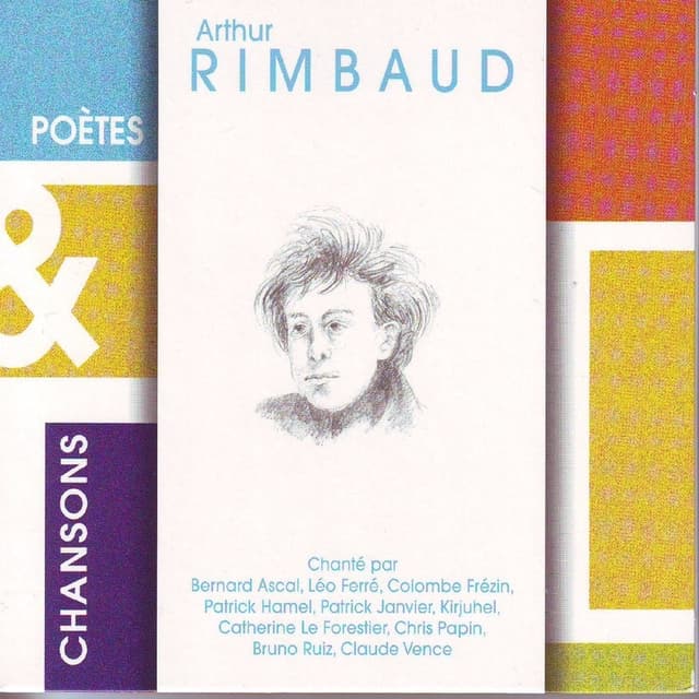 Album cover art for Poètes & chansons: Arthur Rimbaud
