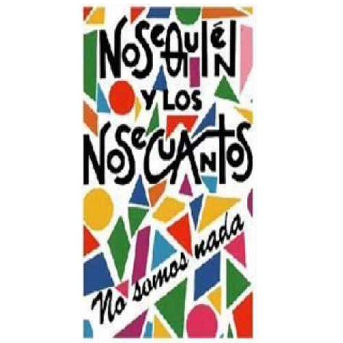 Album cover art for No Somos Nada