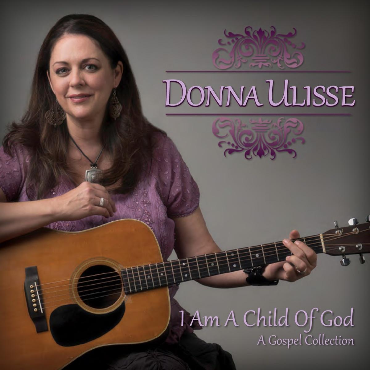 I Am a Child of God: A Gospel Collection