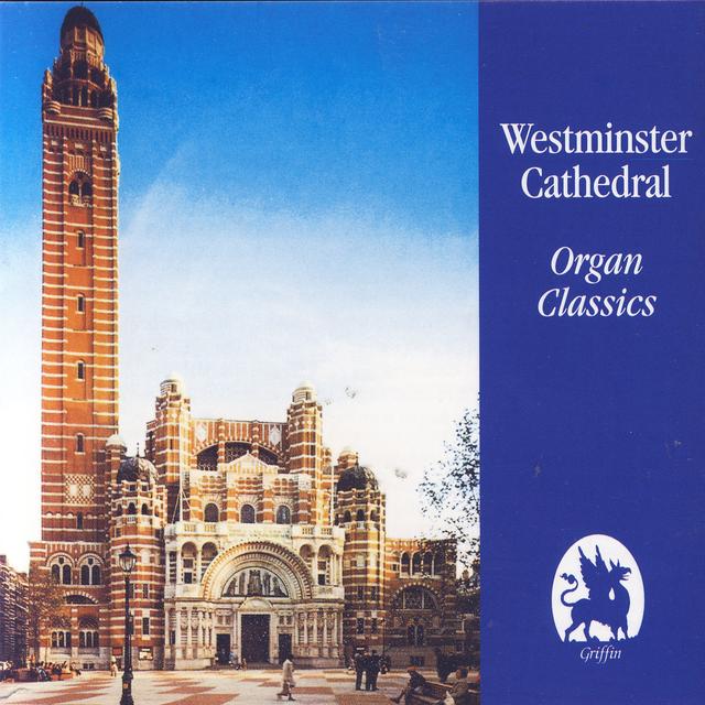 Album cover art for Westminster Cathedral Organ Classics