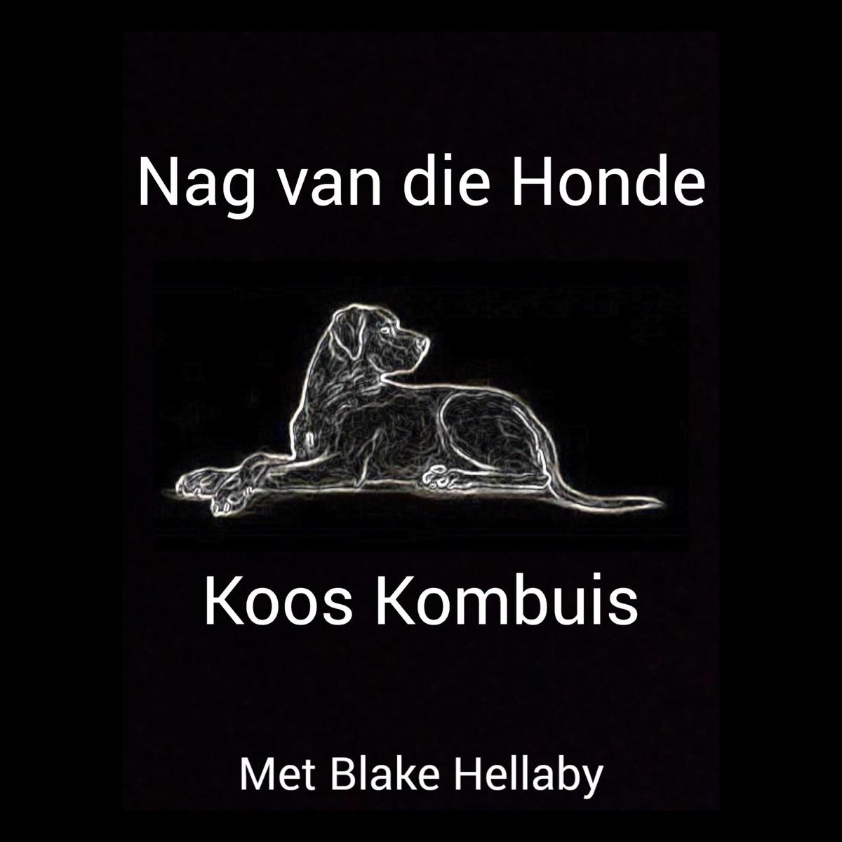 Nag Van Die Honde
