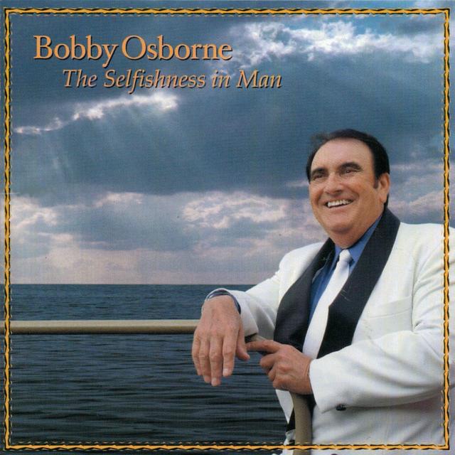 Album cover art for The Selfishness In Man