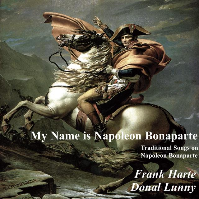 Album cover art for My Name Is Napoleon Bonaparte