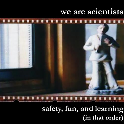 Album cover art for Safety, Fun, and Learning (In That Order)