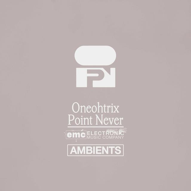 Album cover art for Oneohtrix Point Never - Ambients