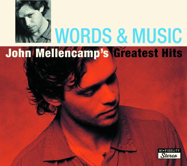 Album cover art for Words & Music : John Mellencamp's Greatest Hits