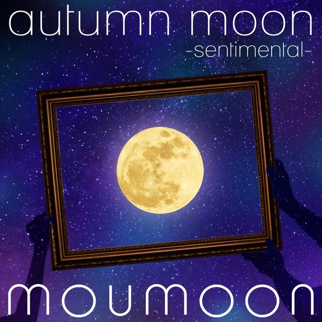 Album cover art for autumn moon -sentimental-