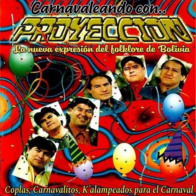 Album cover art for Carnavaleando con.. Proyeccion