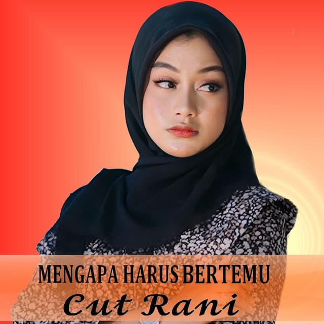 Album cover art for Mengapa Harus Bertemu