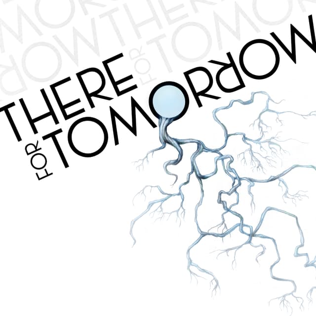 Album cover art for There For Tomorrow