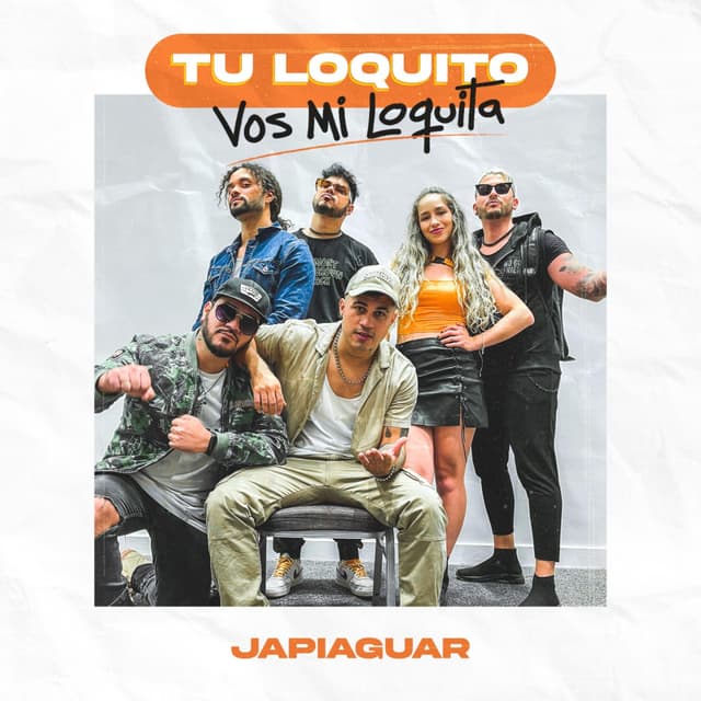 Album cover art for Tu Loquito Vos Mi Loquita