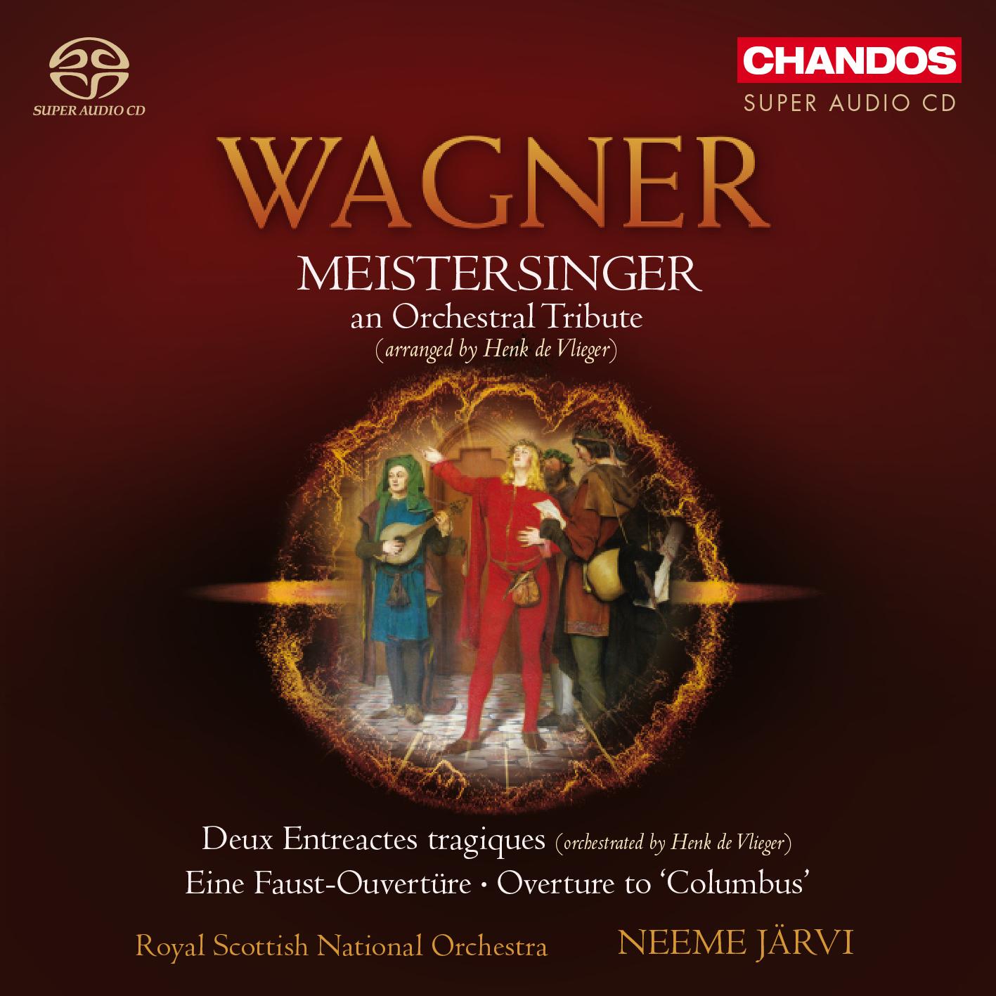 Wagner: Meistersinger, An Orchestral Tribute