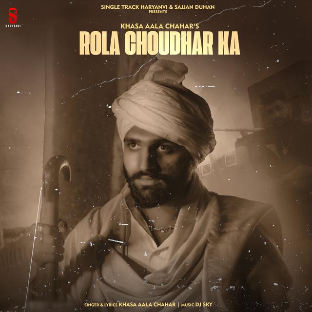 Album cover art for Rola Choudhar Ka
