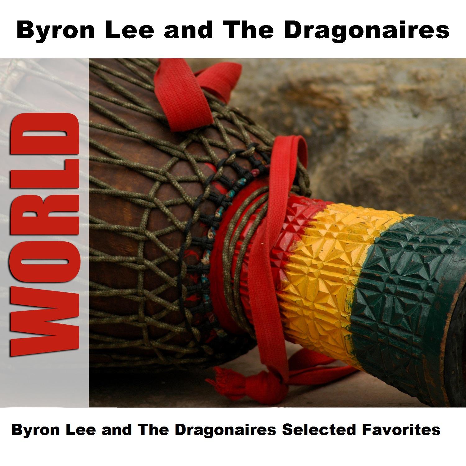 Byron Lee And The Dragonaires Selected Favorites