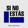 Si No Estás (Si No Estas)