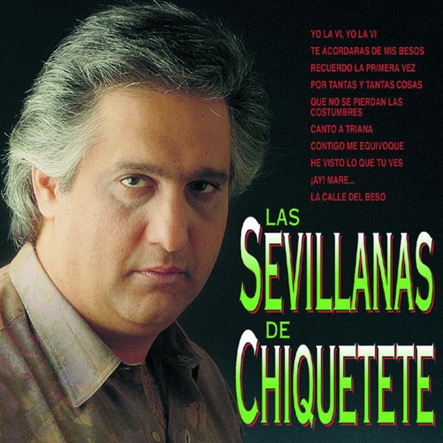 Album cover art for Las Sevillanas de Chiquetete