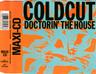 Doctorin' the House
