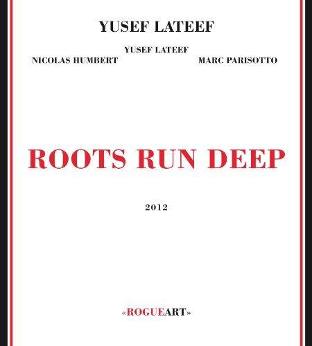 Album cover art for Roots Run Deep