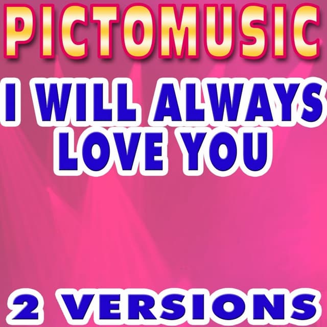 Album cover art for I Will Always Love You