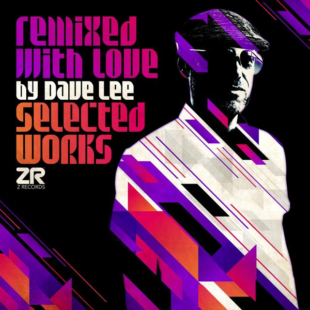 Album cover art for Remixed with Love by Dave Lee (Selected Works)